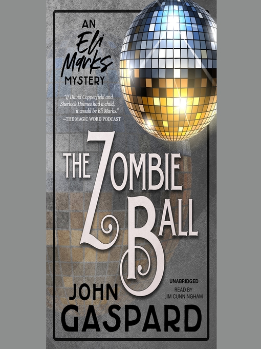 Title details for The Zombie Ball by John Gaspard - Available